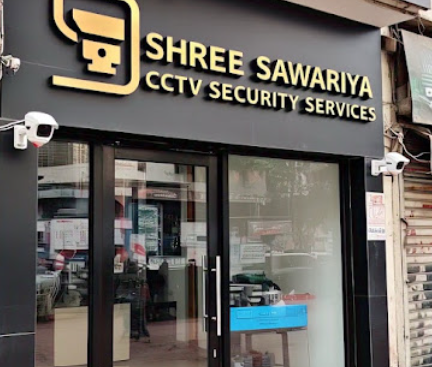SHREE SAWARIYA CCTV SECURITY SERVICES