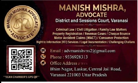 ✅ Advocate Manish Mishra Varanasi