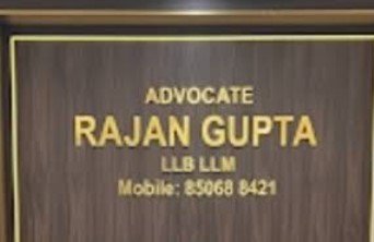 ✅RAJAN GUPTA (LLM ADVOCATE ) - Best Advocate | Expert Lawyer |