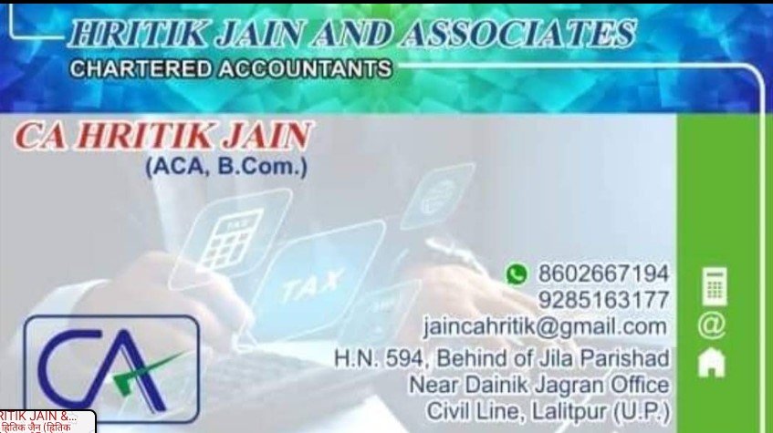 CA HRITIK JAIN (HRITIK JAIN & ASSOCIATES)