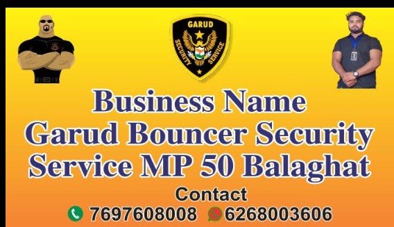 Garud Bouncer Security Service MP 50 Balaghat